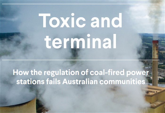 Toxic and Terminal - coal fired power in Australia