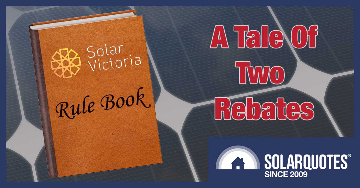 Victorian solar panel rebate vs. battery rebate