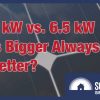 3 kW vs 6.5 kW