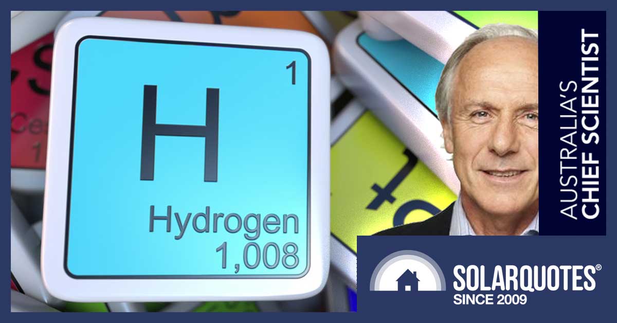 Chief Scientist Dr. Alan Finkel - Hydrogen