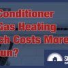 Reverse cycle air conditioner vs gas heating