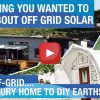 SolarQuotes TV Episode 9 - Going Off-Grid
