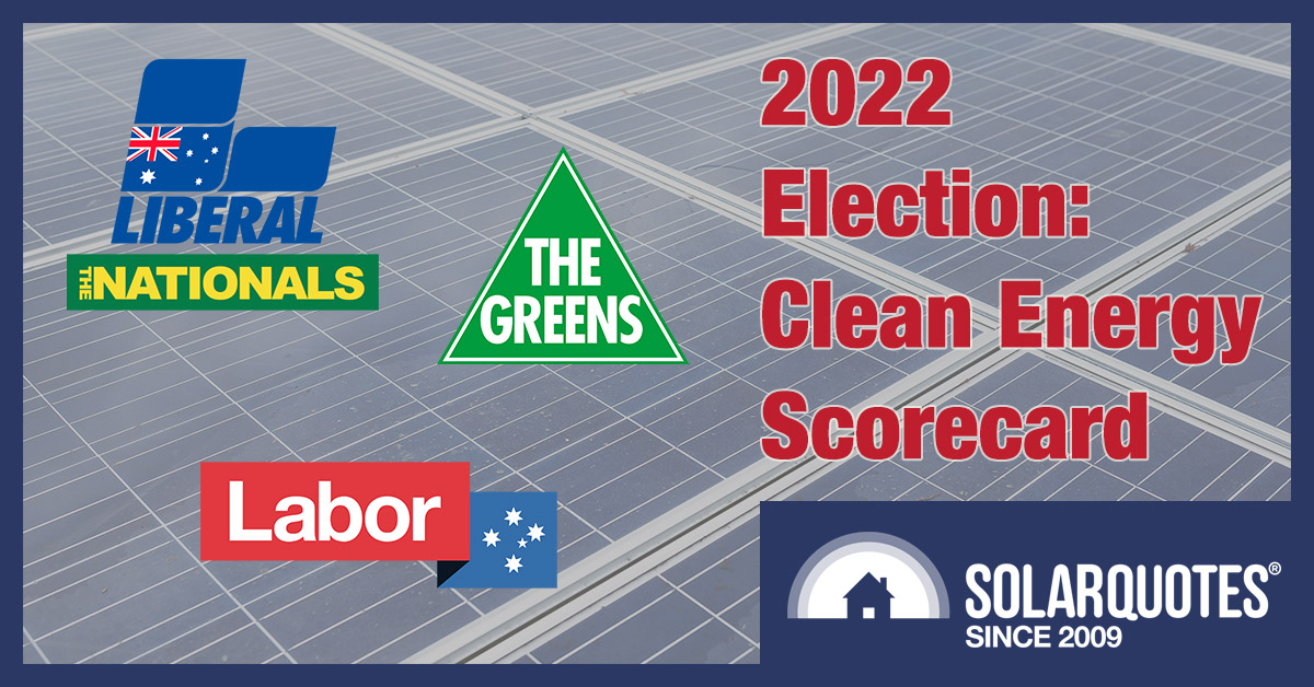 Australian Federal Election 2022 - clean energy policy comparisons
