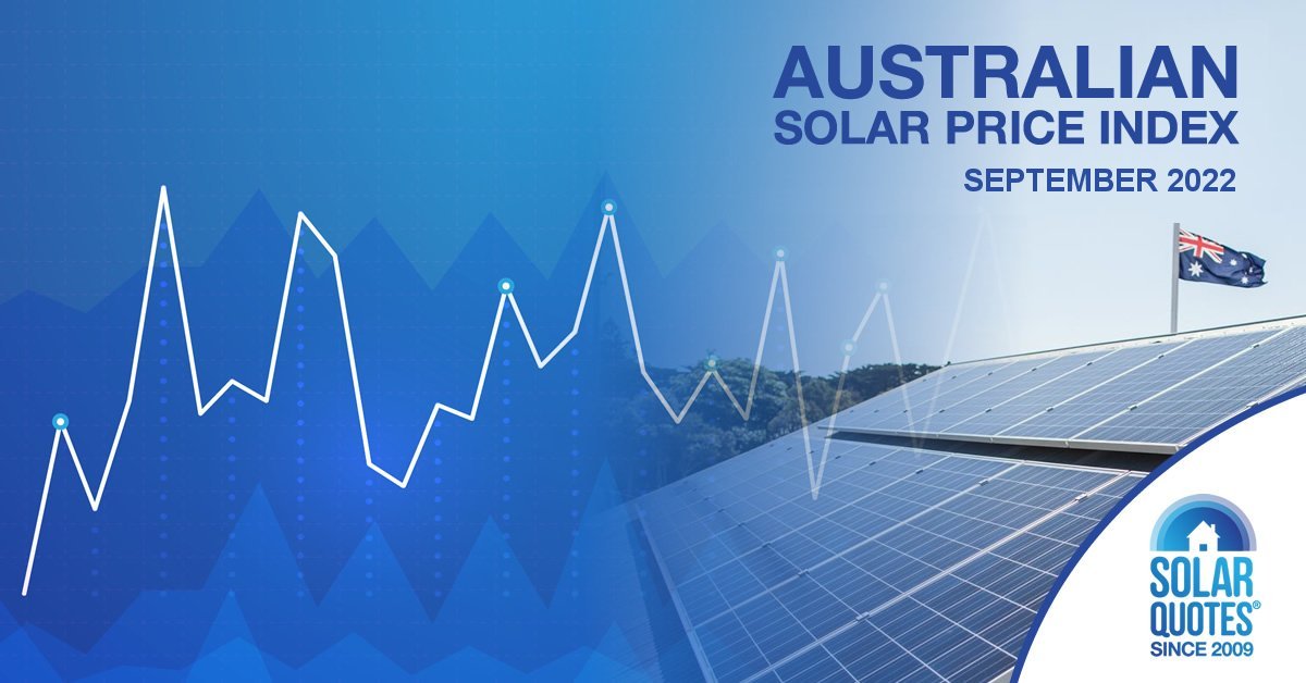 SolarQuotes Australian Solar Price Report  - September 2022