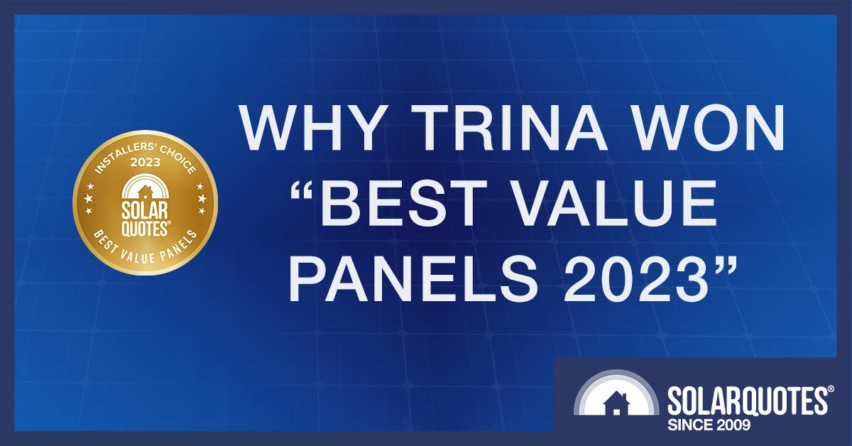 Why Trina Solar won best value panels 2023 - SQ Installers' Choice Awards