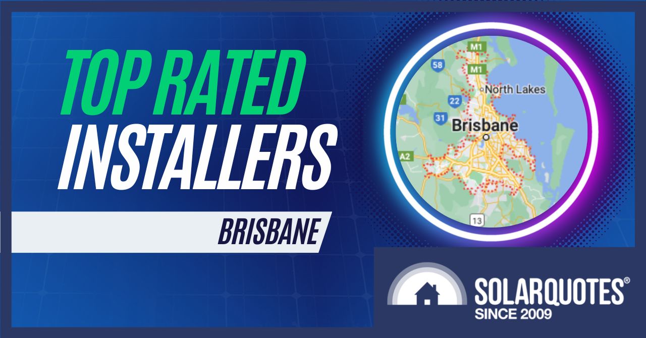 top rated solar installers in Brisbane 2023