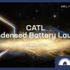 slide from CATL condensed battery launch