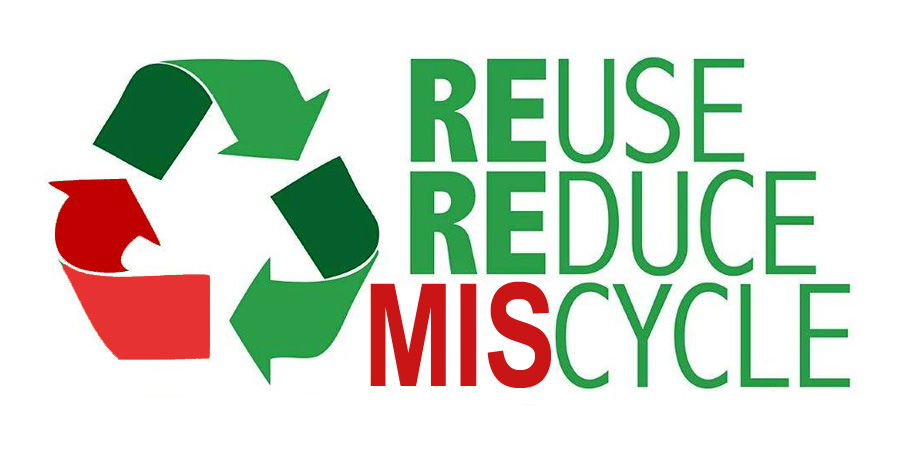 Reduce, reuse, miscycle