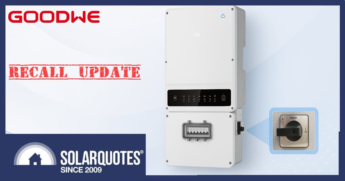 GoodWe and GE hybrid inverter recall.