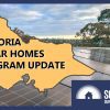 Victoria Solar Homes Update