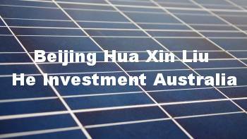 Beijing Hua Xin Liu He Investment Australia solar inverters review