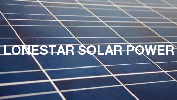 Lonestar Solar Power