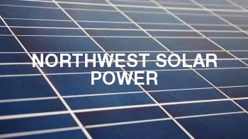Northwest Solar Power