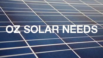 Oz Solar Needs
