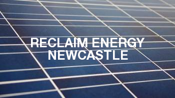 Reclaim Energy Newcastle