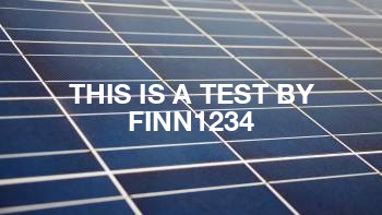 this is a test by finn1234