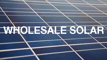 Wholesale Solar